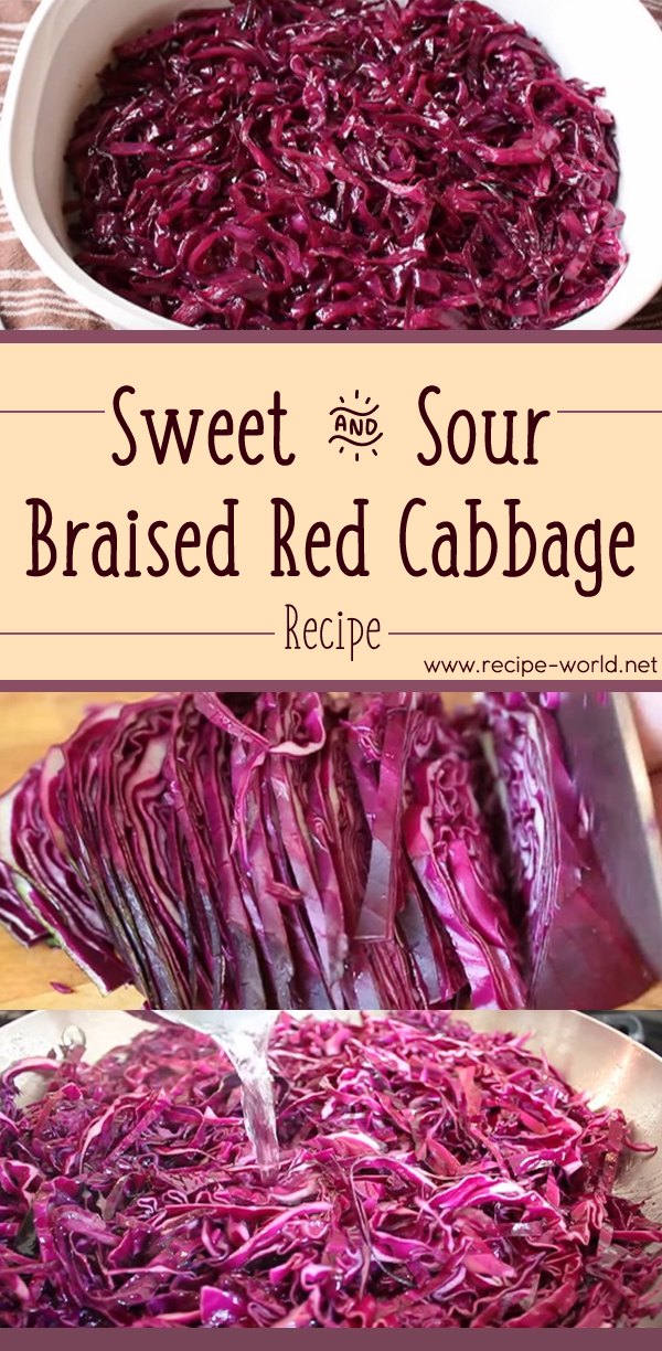 Recipe World Sweet & Sour Braised Red Cabbage Recipe - Recipe World