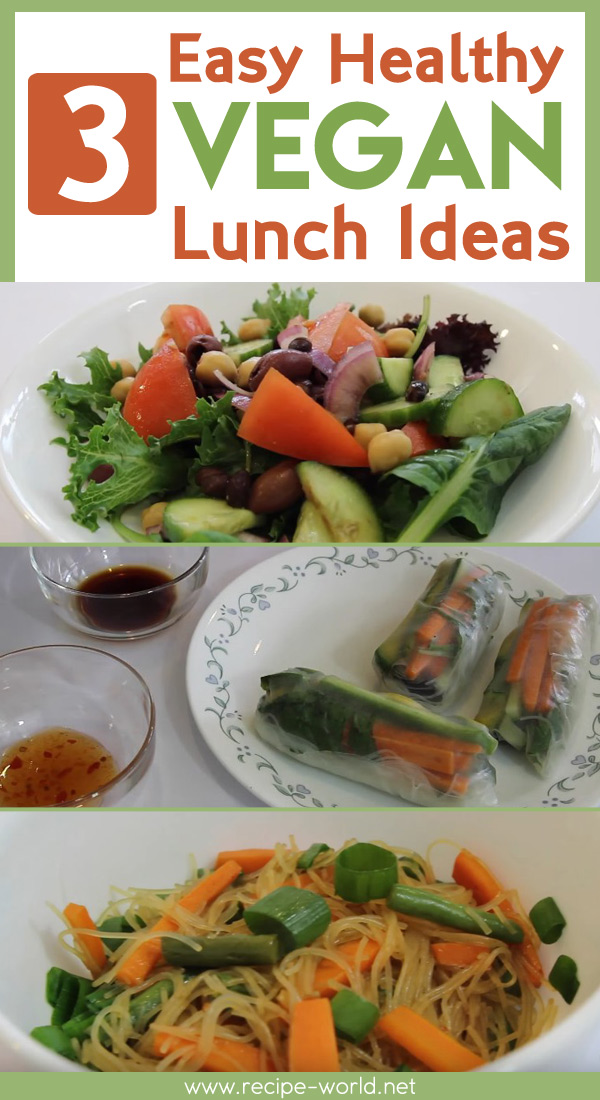 Recipe World 3 Easy Healthy Vegan Lunch Ideas - Recipe World