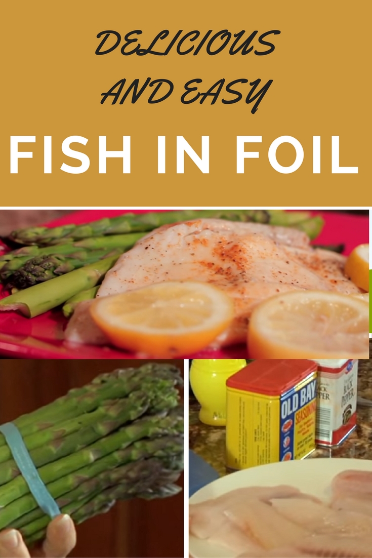Delicious And Easy Fish In Foil