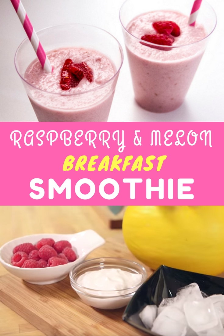Delicious Raspberry & Melon Breakfast Smoothie