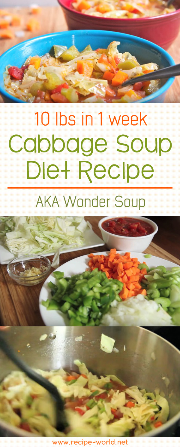 10 lbs In 1 Week Cabbage Soup Diet Recipe AKA Wonder Soup