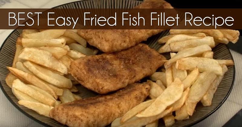 Recipe World BEST Easy Fried Fish Fillet Recipe - Recipe World