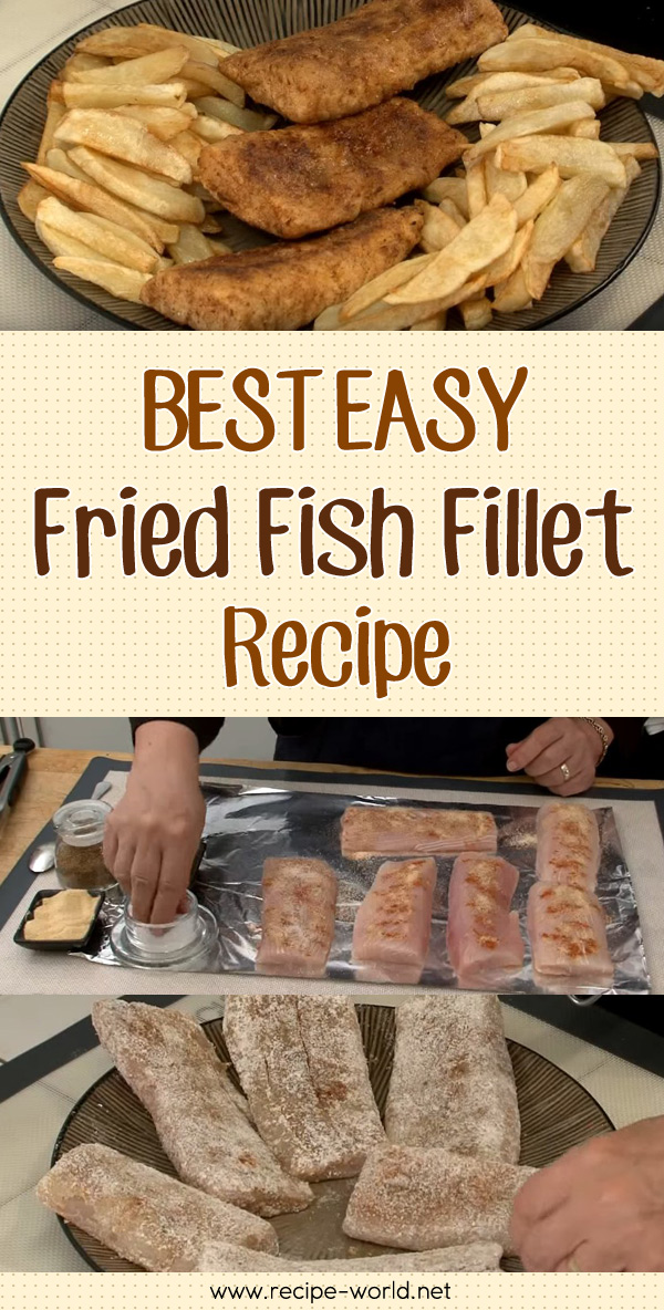 Best Easy Fried Fish Fillet Recipe