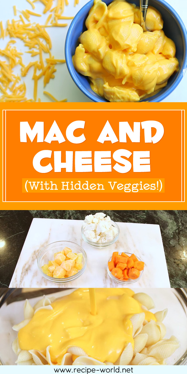 Mac And Cheese (With Hidden Veggies!)