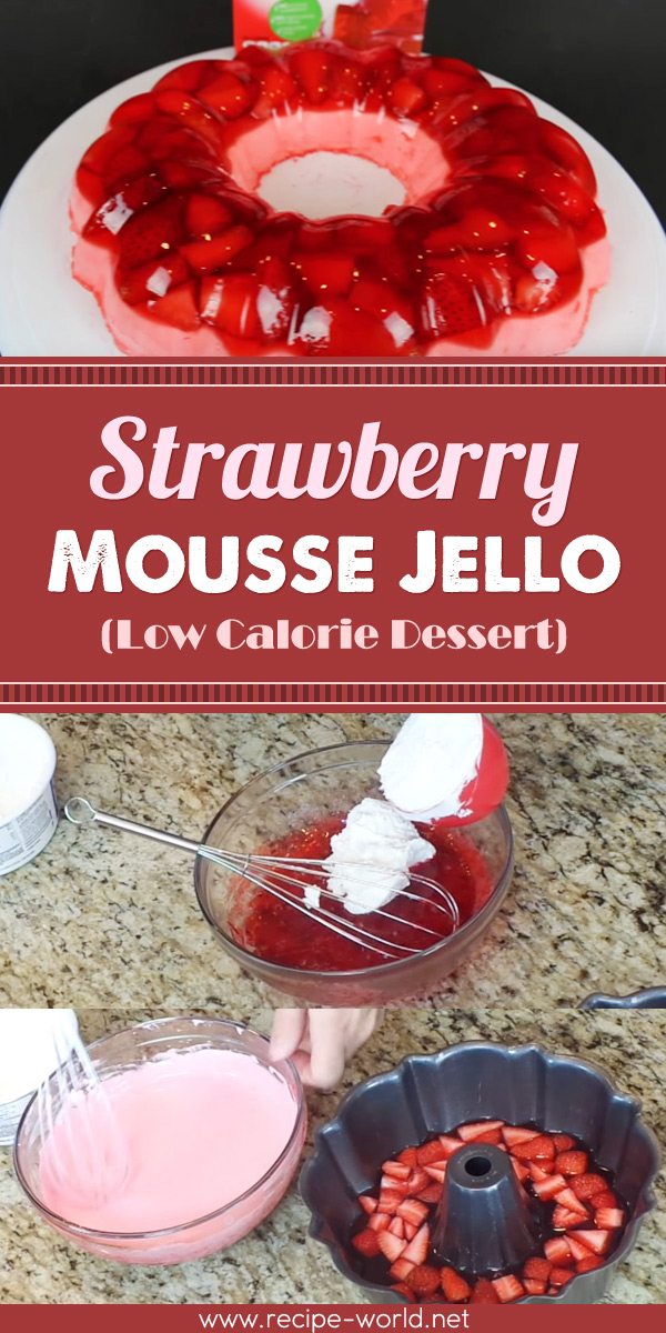 Strawberry Mousse Jello Low Calorie Dessert