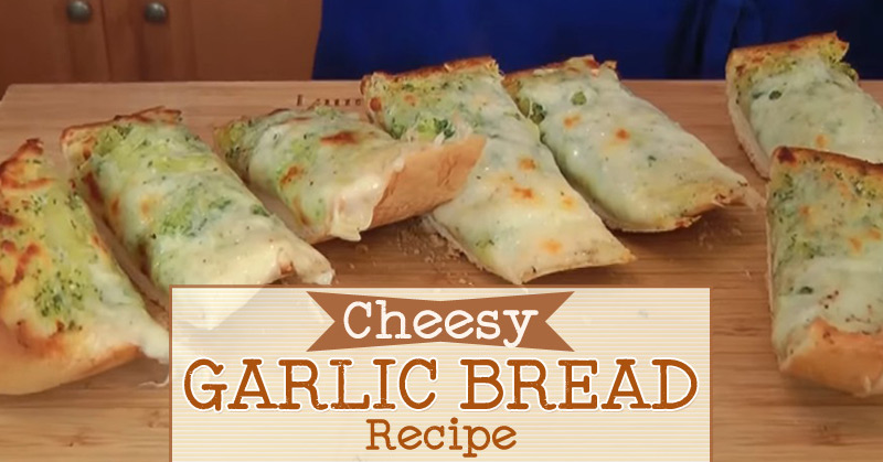 Cheesy Garlic Bread Recipe - Laura Vitale - Recipe World
