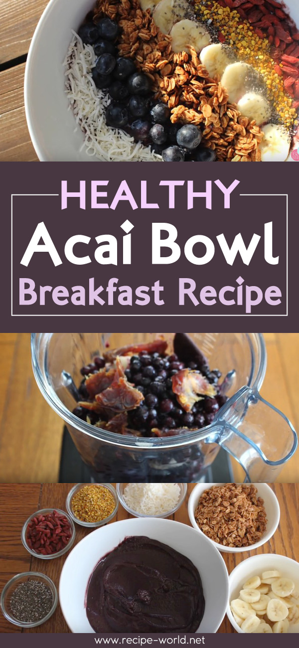 Healthy Acai Bowl Breakfast Recipe
