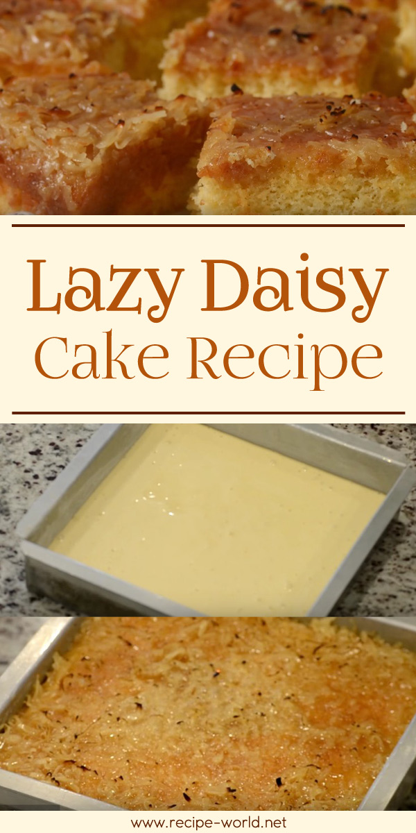 Lazy Daisy Cake Recipe Demonstration