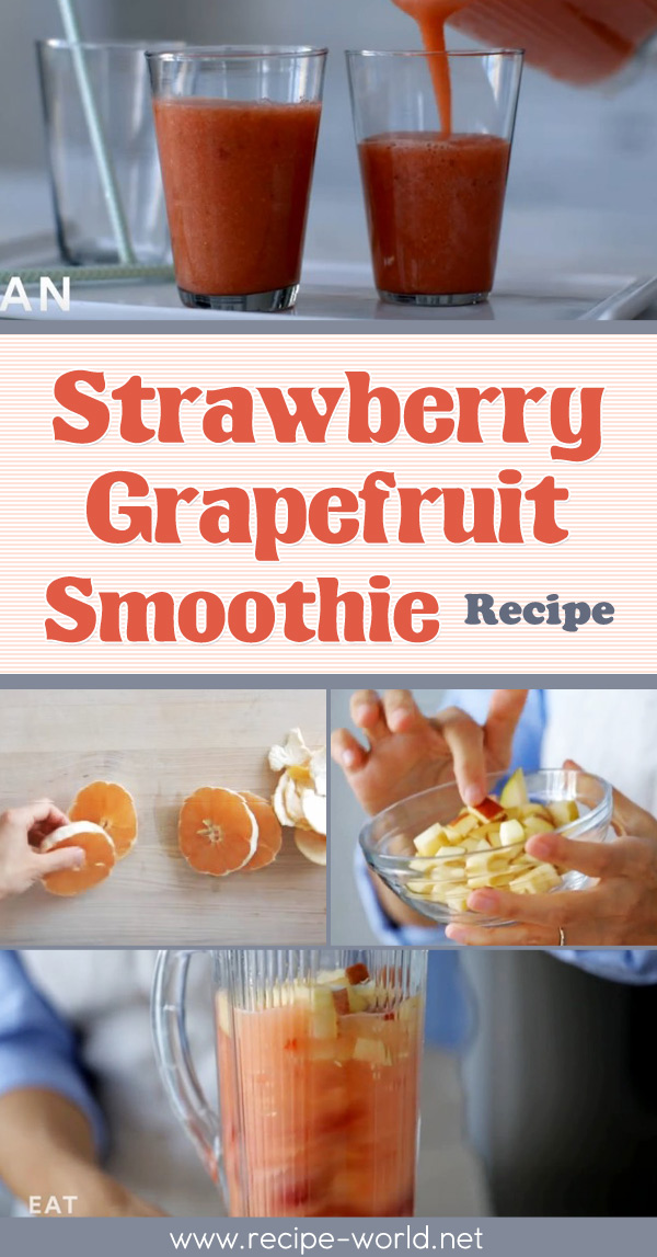 Strawberry Grapefruit Smoothie - Eat Clean With Shira Bocar