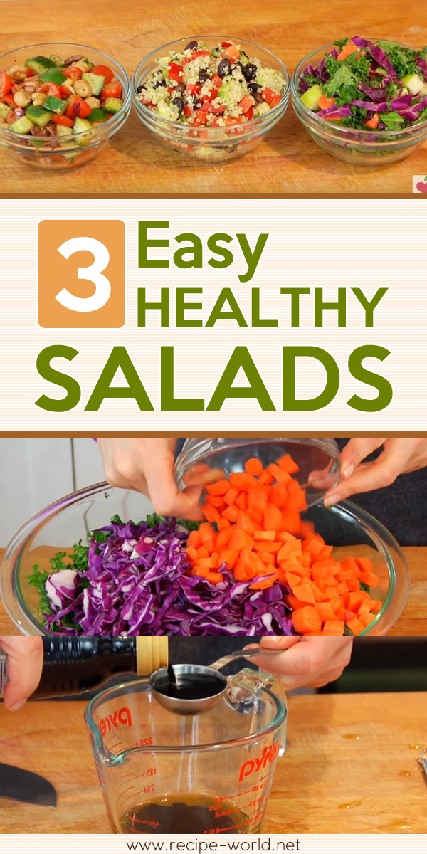 3 Easy Healthy Salads