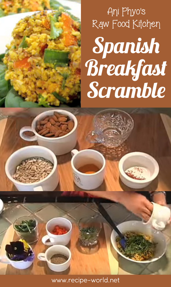 Ani Phyo's Raw Food Kitchen: Spanish Breakfast Scramble