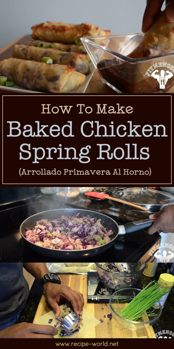 Baked Chicken Spring Rolls (Arrollado Primavera Al Horno)