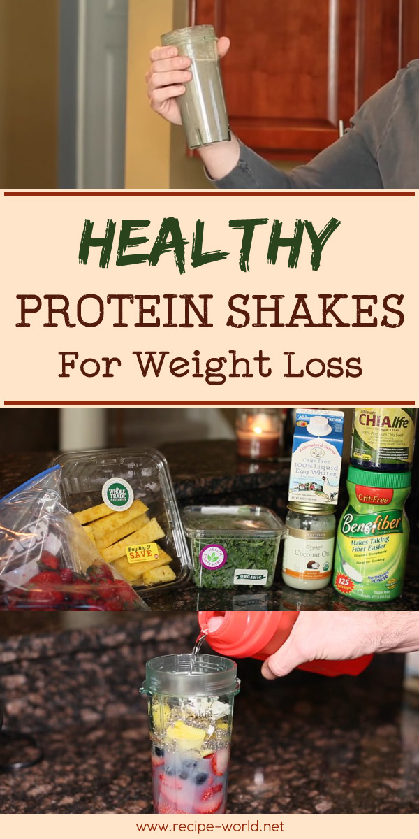 Healthy Protein Shakes For Weight Loss