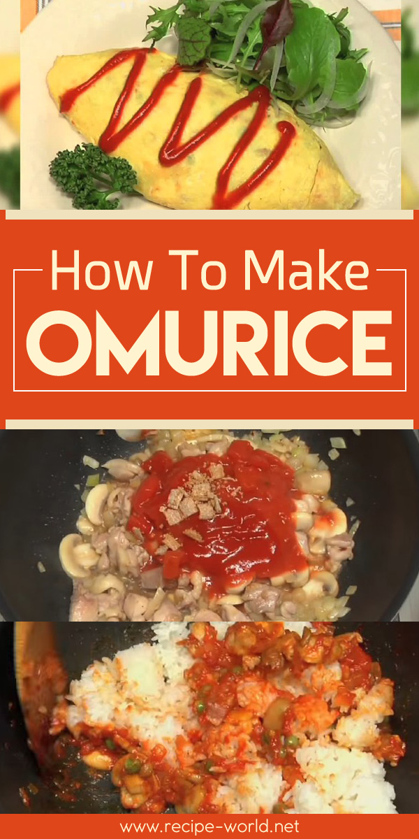 How To Make Omurice