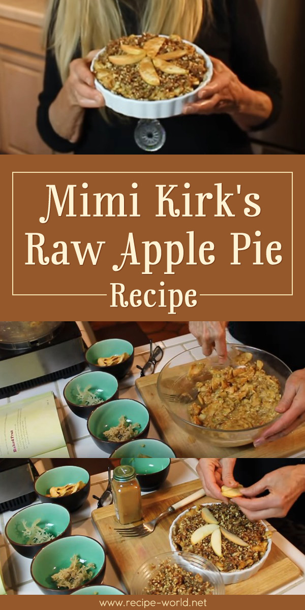 Mimi Kirk's Raw Apple Pie
