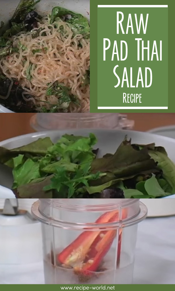 Raw Pad Thai Salad With Ani Phyo