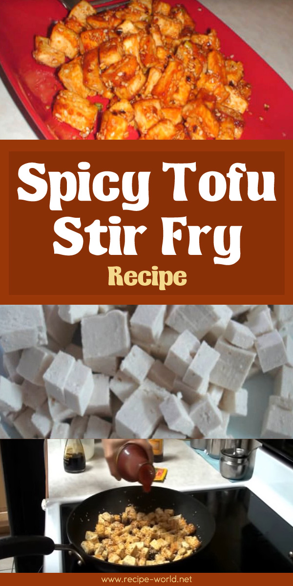 Spicy Tofu Stir Fry