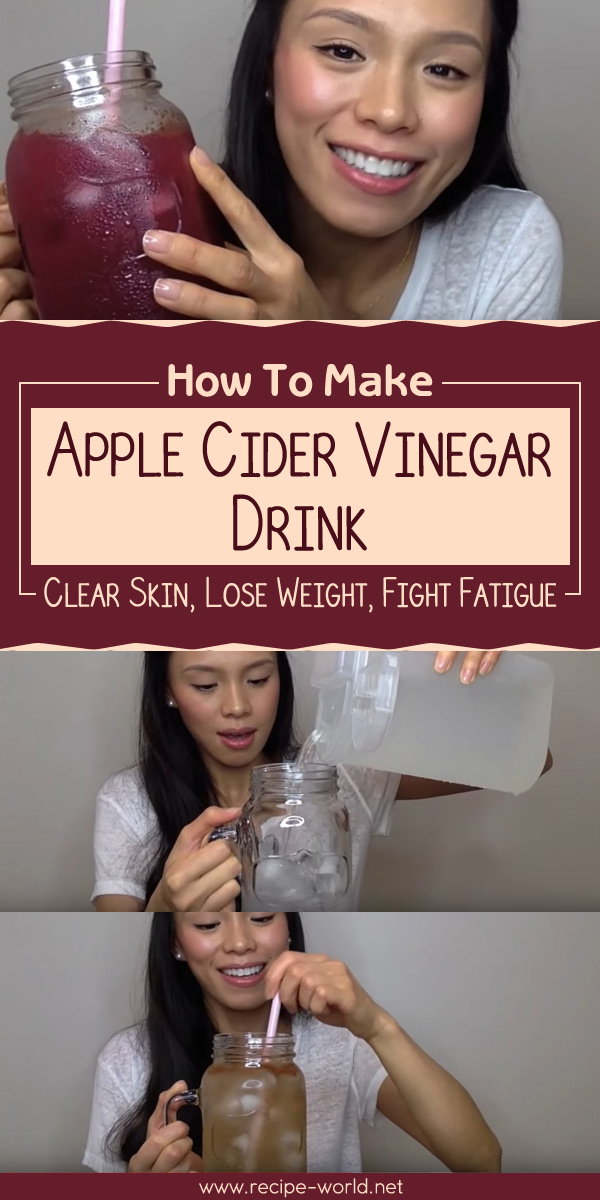 Recipe World Apple Cider Vinegar Drink | Clear Skin, Lose ...
