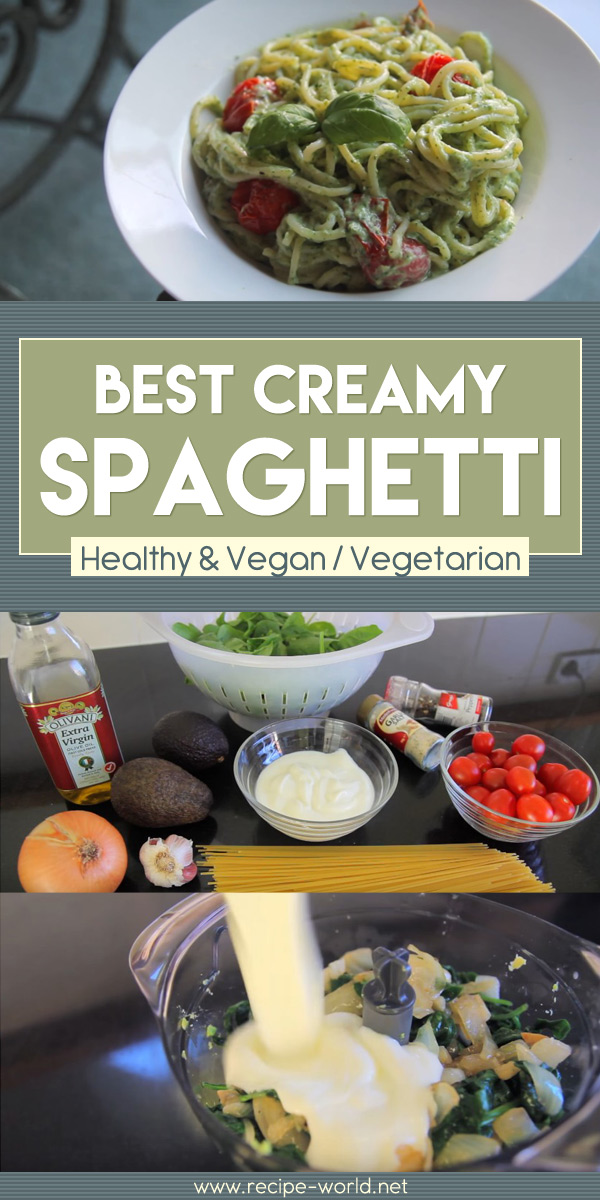 Best Creamy Spaghetti! - Healthy & Vegan/ Vegetarian