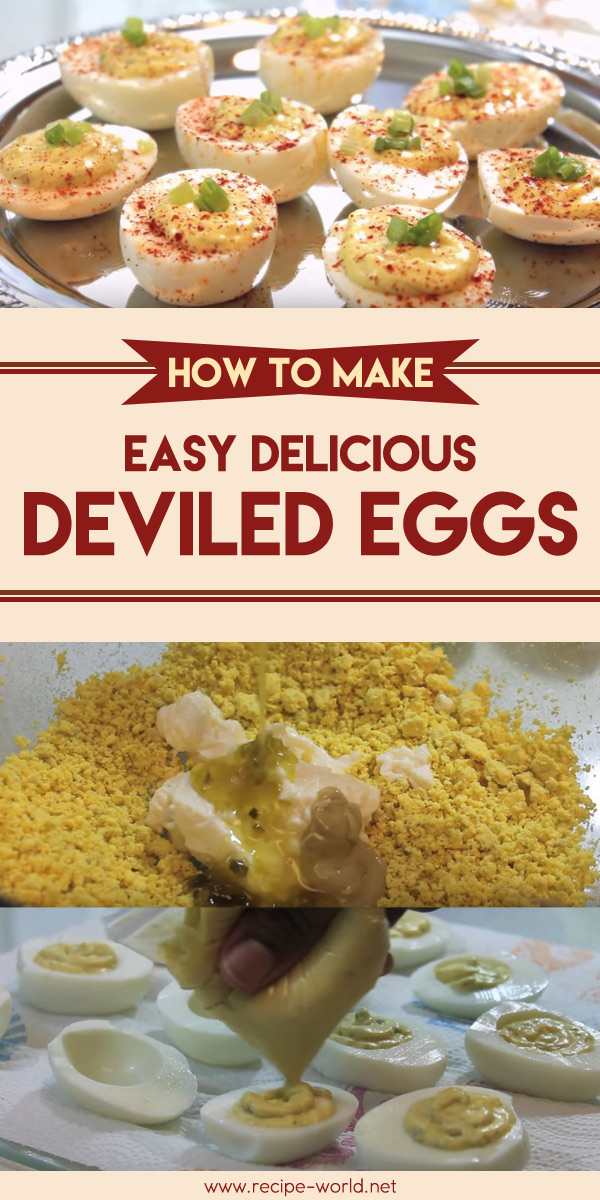 How To Make Easy Delicious Deviled Eggs