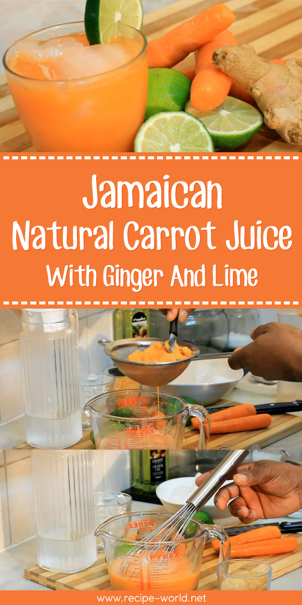 Jamaican Natural Carrot Juice With Ginger And Lime