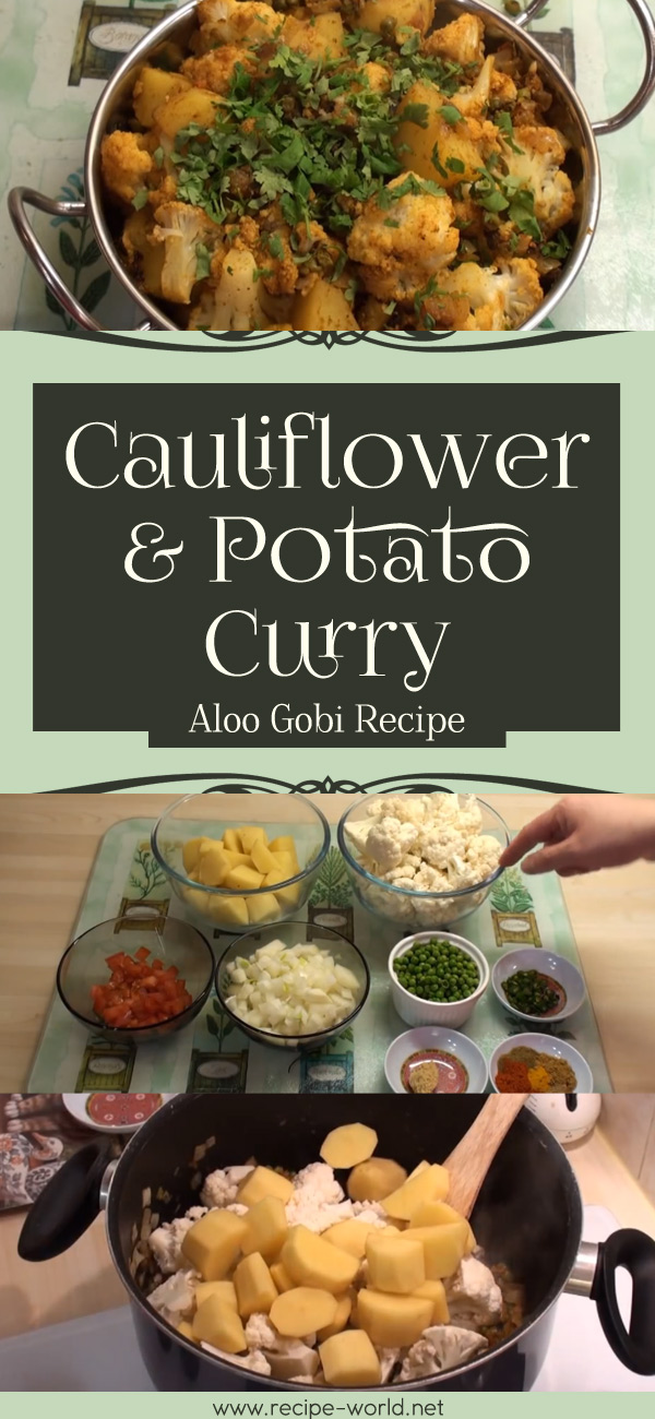 Aloo Gobi Recipe - Cauliflower & Potato Curry
