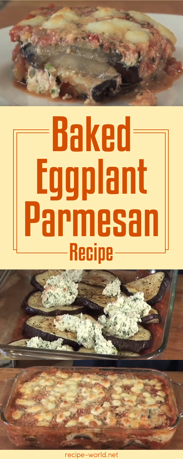 Baked Eggplant Parmesan Recipe