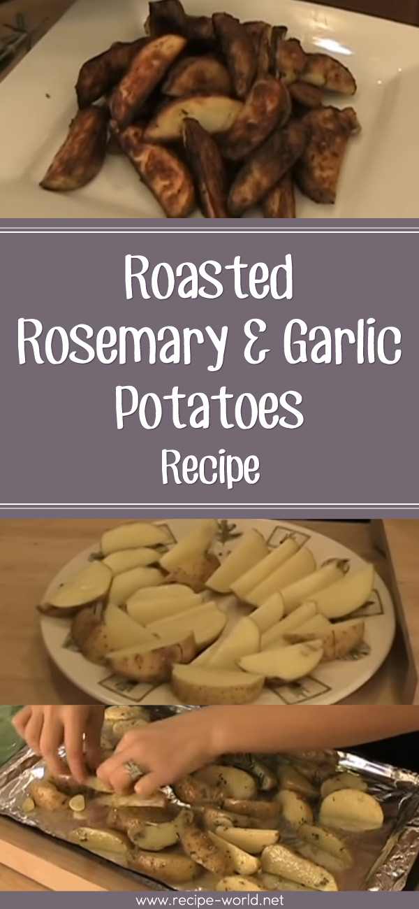Roasted Rosemary & Garlic Potatoes Recipe - Laura Vitale
