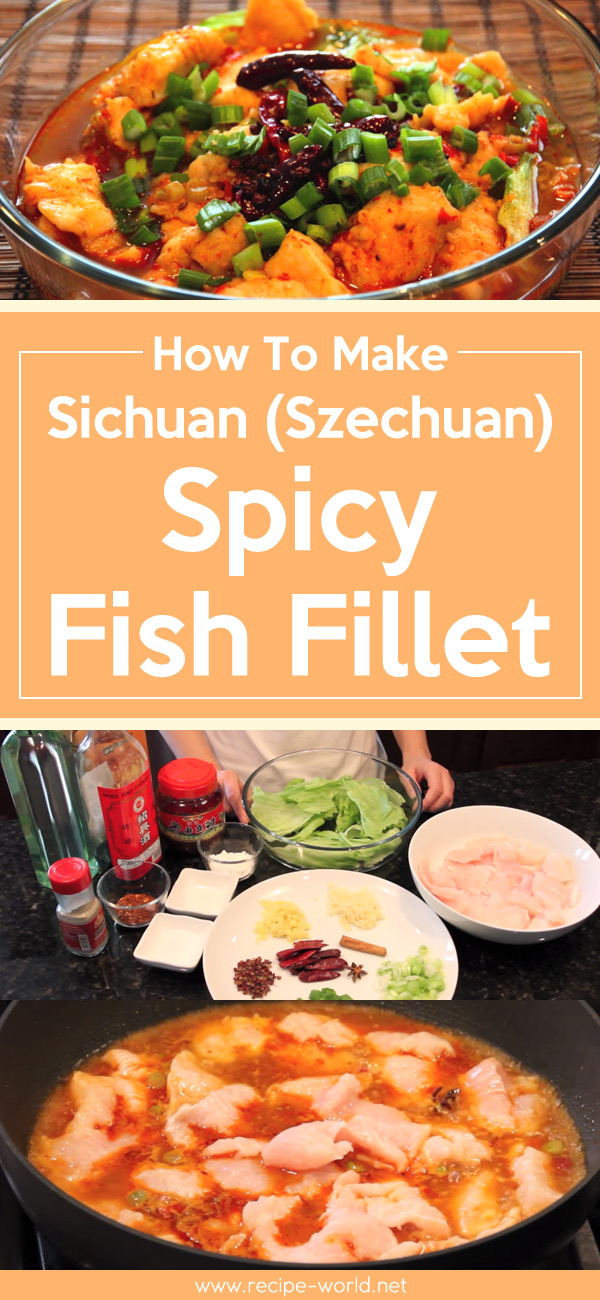 Sichuan (Szechuan) Spicy Fish Fillet
