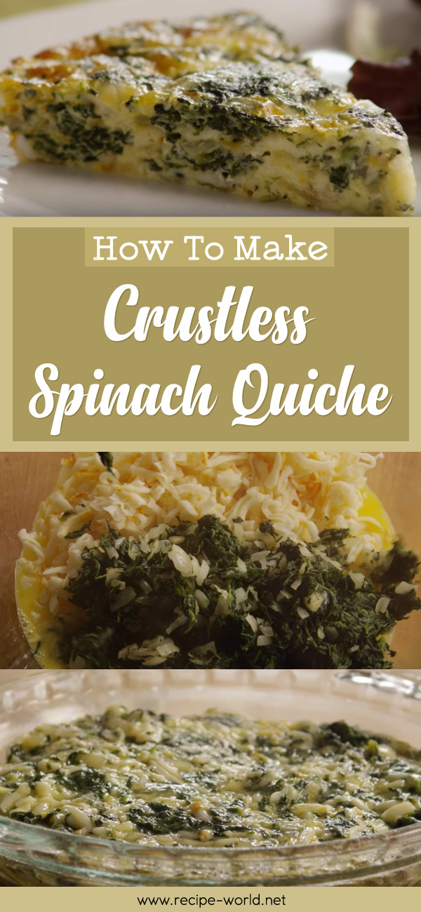 How To Make Crustless Spinach Quiche