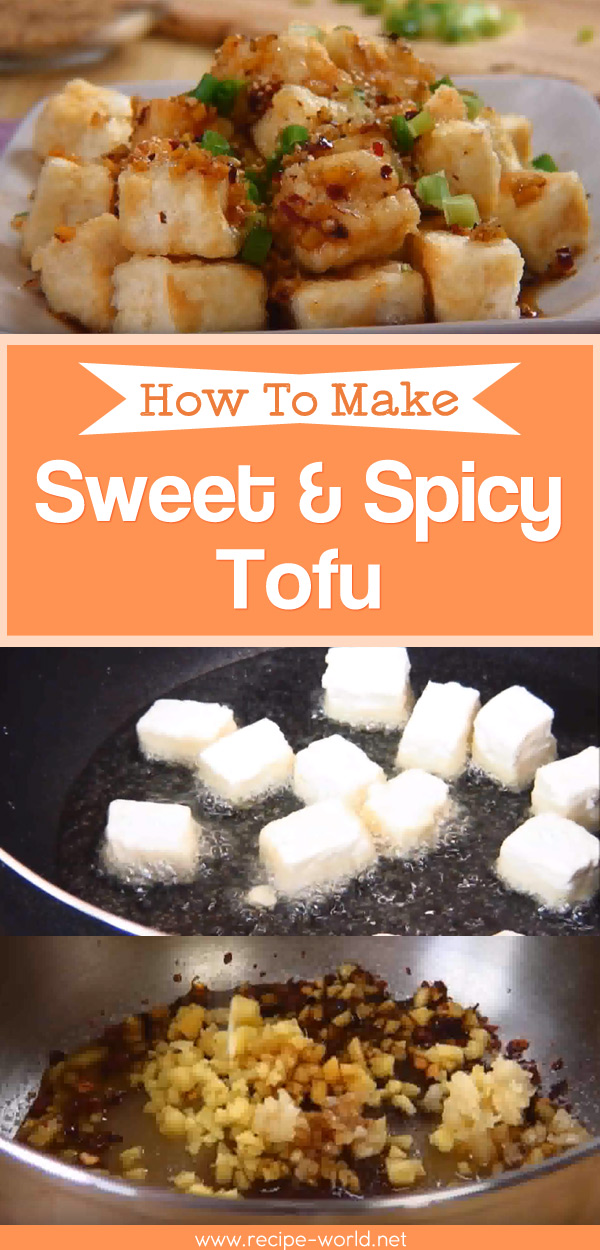 Sweet And Spicy Tofu