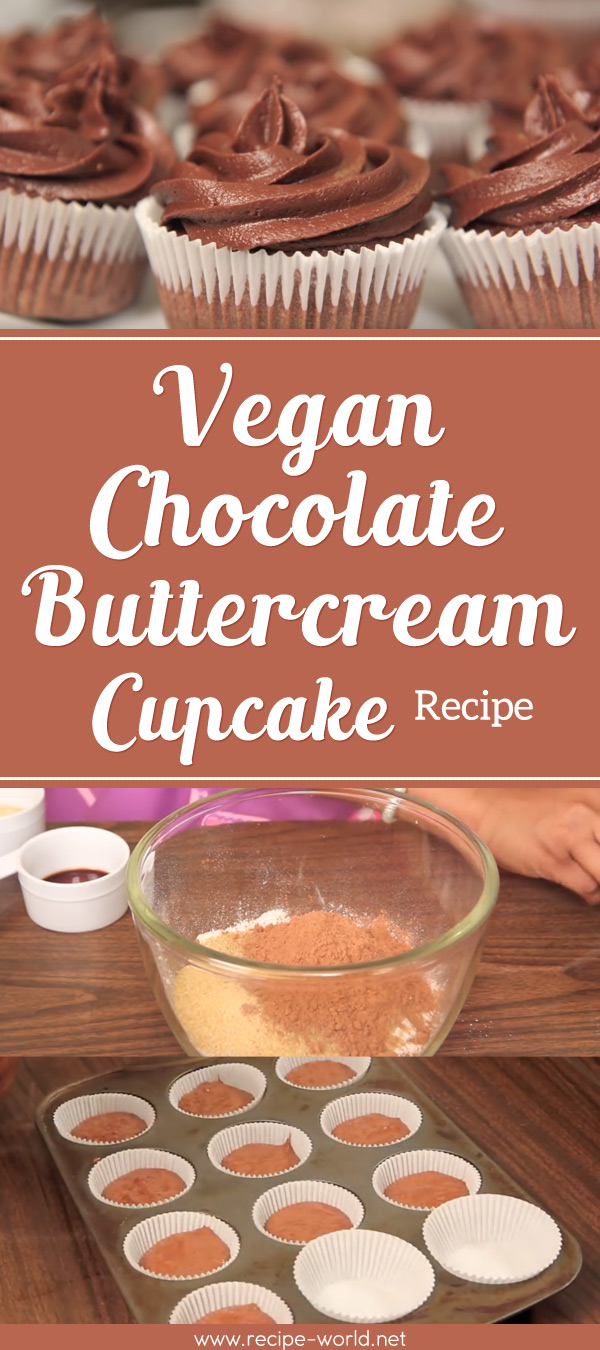 Vegan Chocolate Buttercream Cupcake Recipe