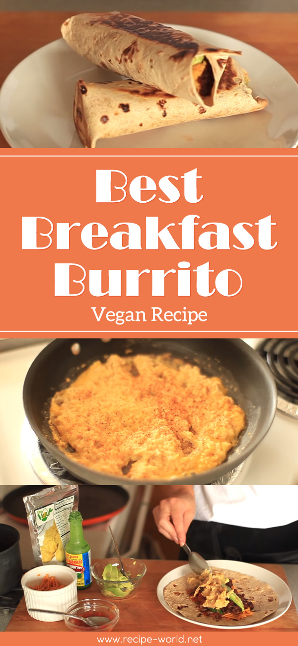 Vegan Recipe Best Breakfast Burrito