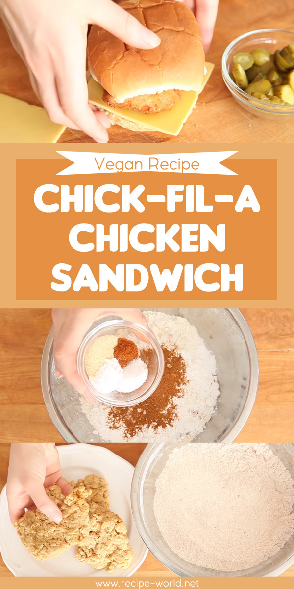 Vegan Recipe Chick-fil-A Chicken Sandwich