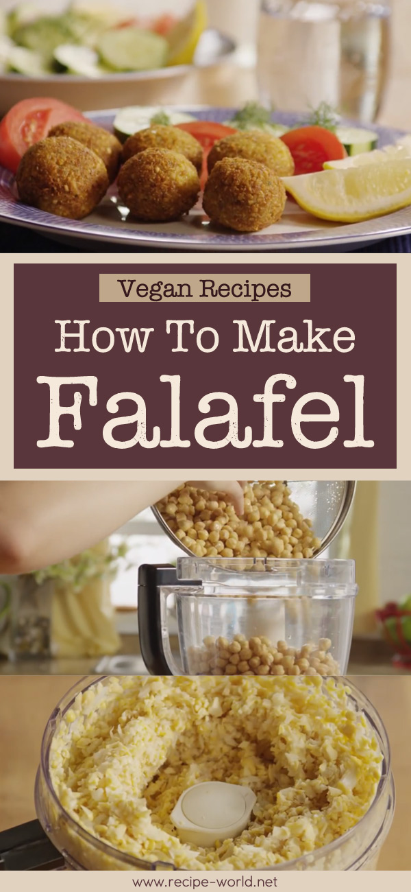 Vegan Recipes: How To Make Falafel