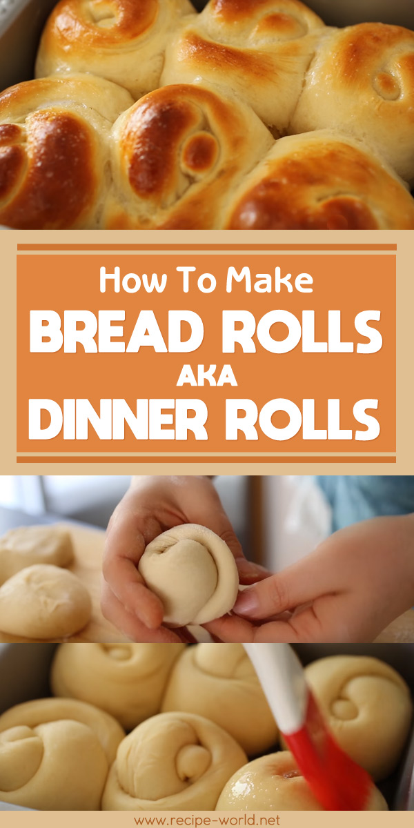 Bread Rolls Or Dinner Rolls