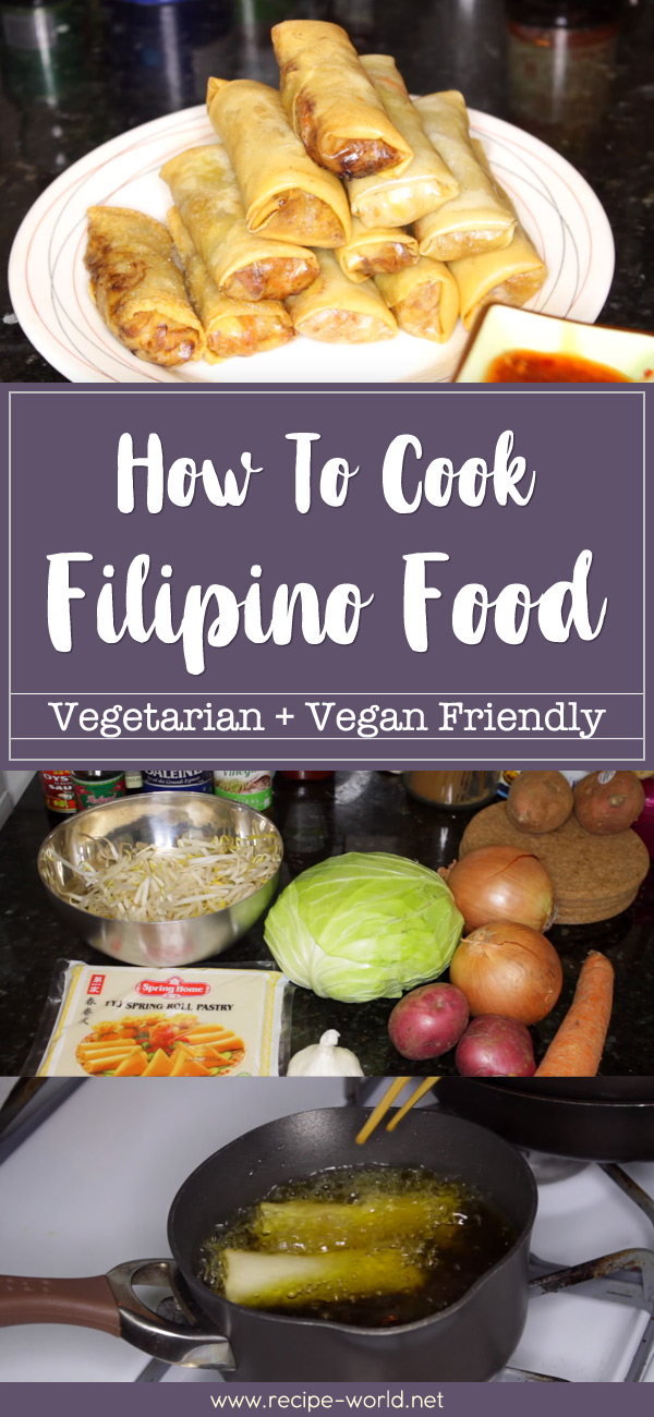 How To Cook Filipino Food - Vegetarian+Vegan Friendly