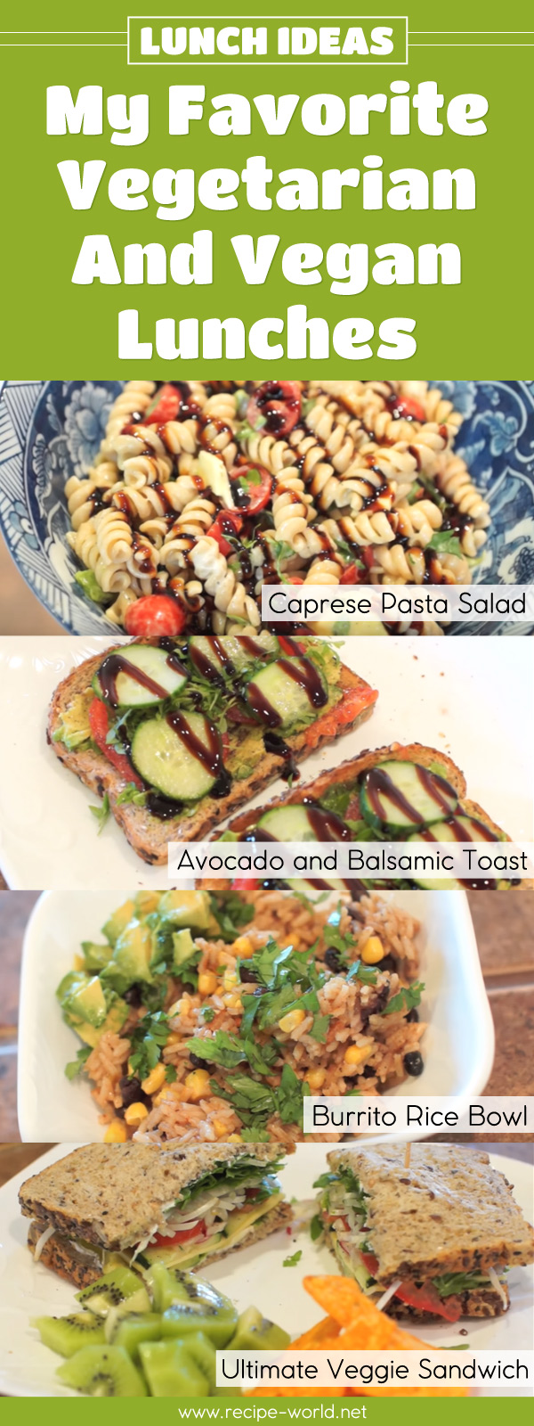 Lunch Ideas - My Favorite Vegetarian & Vegan Lunches
