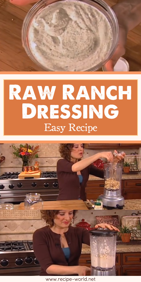 Raw Ranch Dressing - Easy Recipe