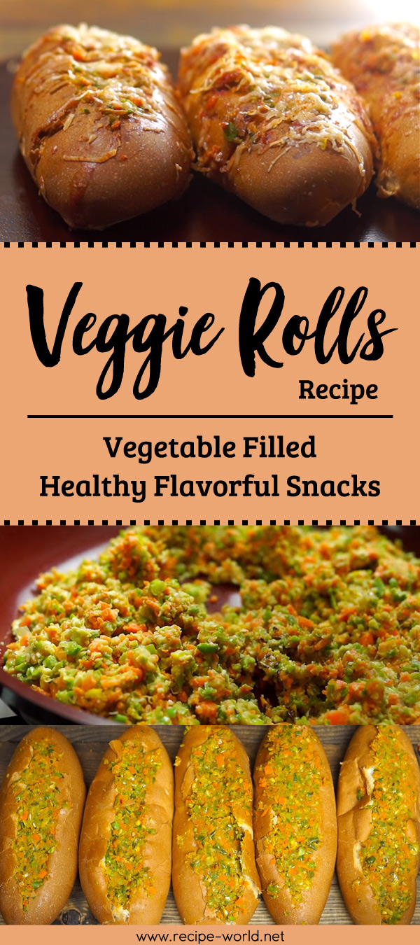Veggie Rolls Recipe: Vegetable Filled Healthy Flavorful Snacks