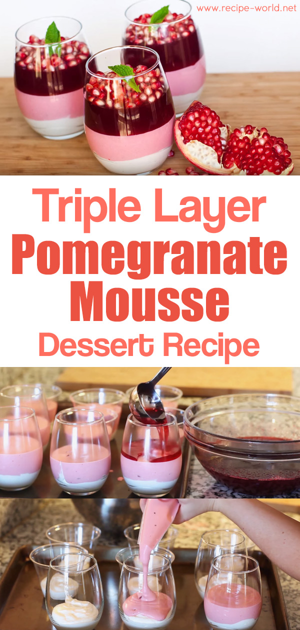 Triple Layer Pomegranate Mousse Dessert