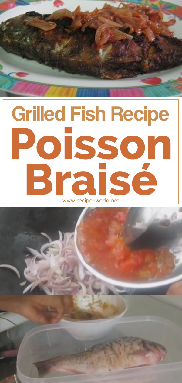 Grilled Fish Recipe: Poisson Braisé