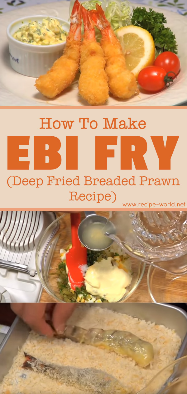 How To Make Ebi Fry (Deep Fried Breaded Prawn Recipe)