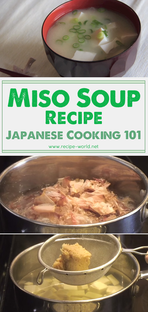 Miso Soup Recipe - Japanese Cooking 101