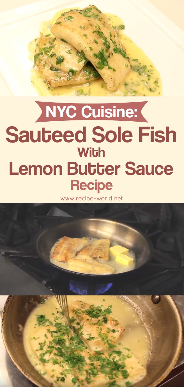 NYC Sauteed Sole Fish With Lemon Butter Sauce