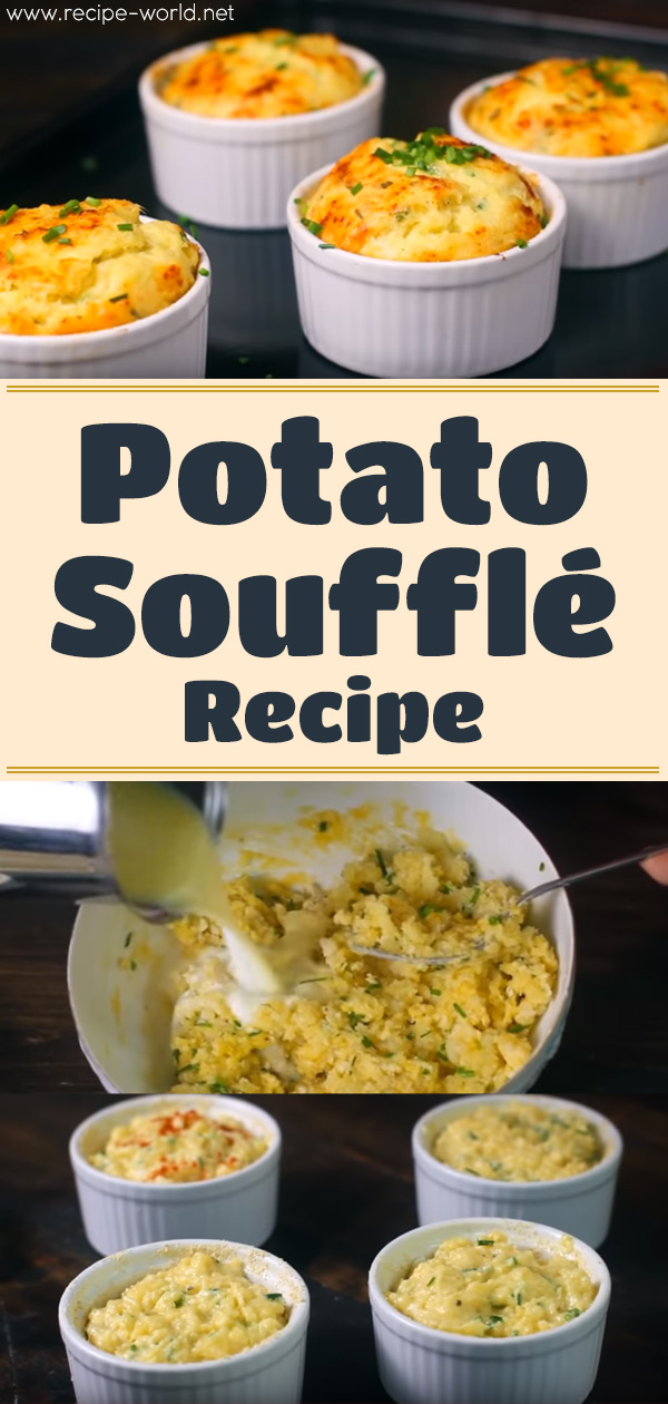 Potato Soufflé Recipe