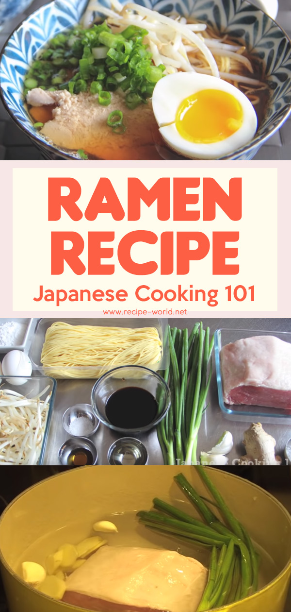 Pork Ramen Recipe - Japanese Cooking 101
