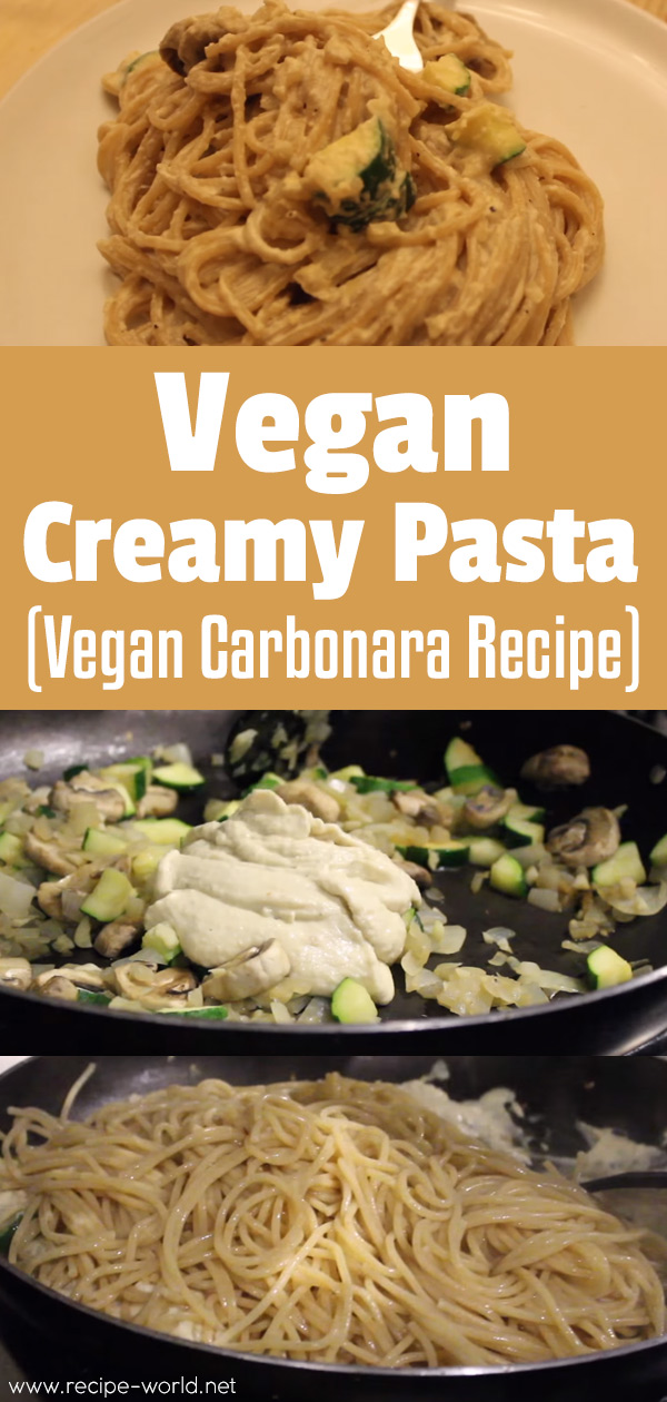 Vegan Creamy Pasta (Vegan Carbonara Recipe)