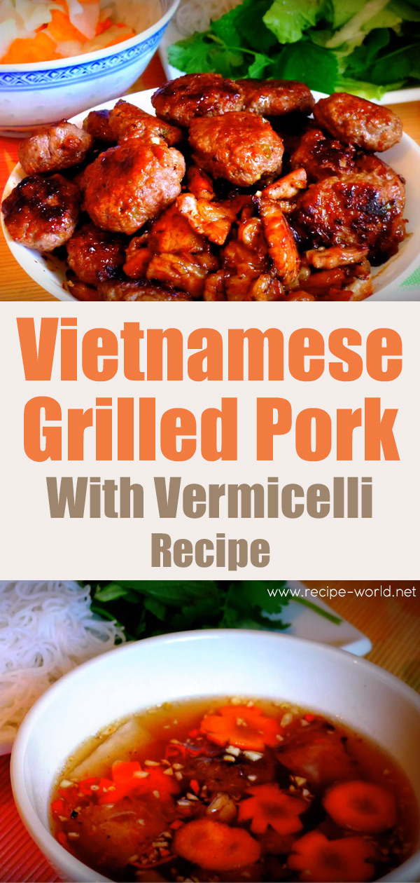 Vietnamese Grilled Pork With Vermicelli Recipe