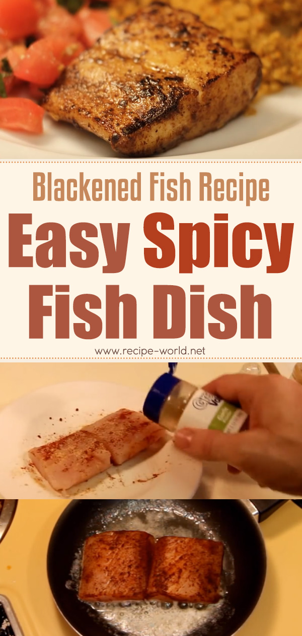 Blackened Fish Recipe - Easy Spicy Fish Dish